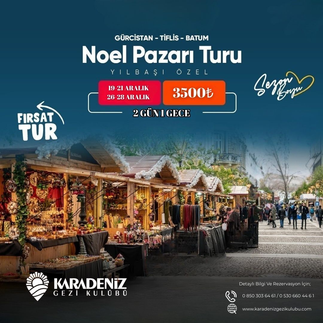 TİFLİS NOEL PAZARI TURU